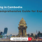 Living in Cambodia: A Comprehensive Guide for Expats