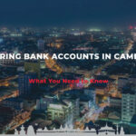 Exploring Bank Accounts in Cambodia: What You Need to Know