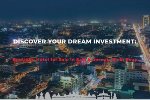 Discover Your Dream Investment: Boutique Hotel for Sale in Sala Kamreuk, Siem Reap