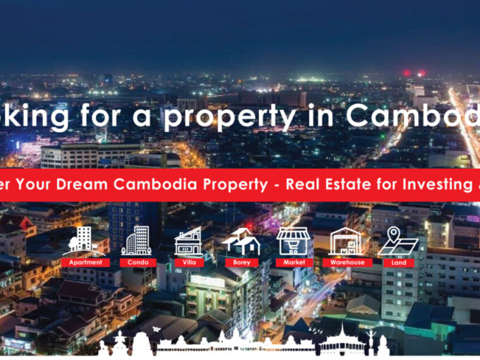 Cambodia Real Estate for Investing & Living