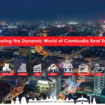 Exploring the Dynamic World of Cambodia Real Estate