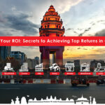 Maximize Your ROI: Secrets to Achieving Top Returns in Cambodia