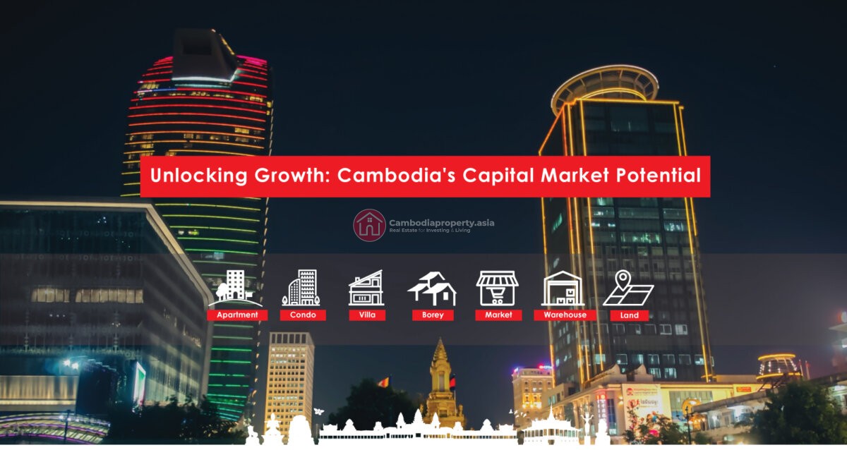 Unlocking Growth: Cambodia’s Capital Market Potential